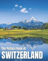 The Picture Book of Switzerland