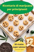 Ricettario di marijuana per principianti