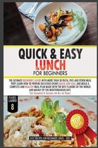 Quick and Easy Lunch for Beginners