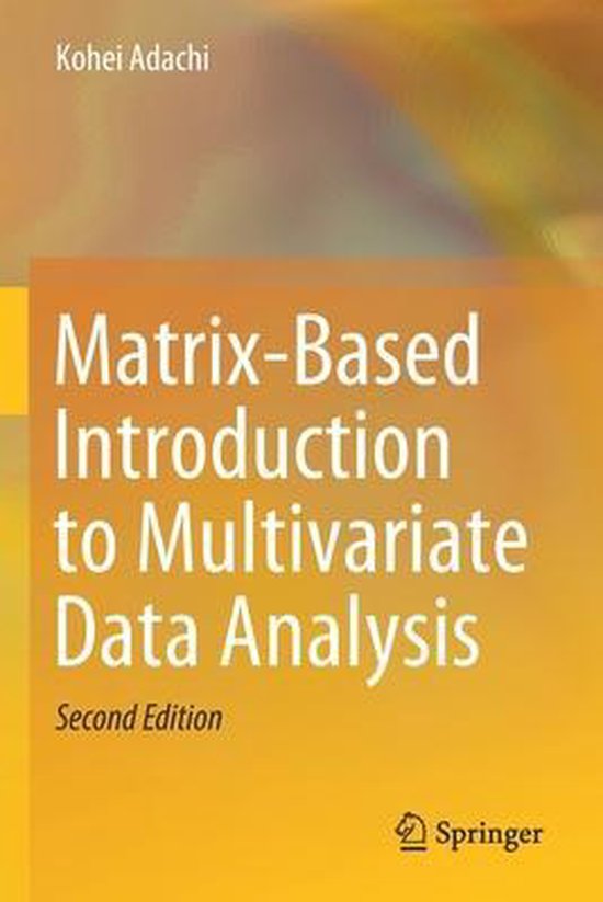 Matrix Based Introduction to Multivariate Data Analysis - cover