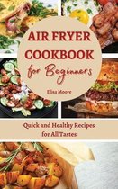 Air Fryer Cookbook for Beginners