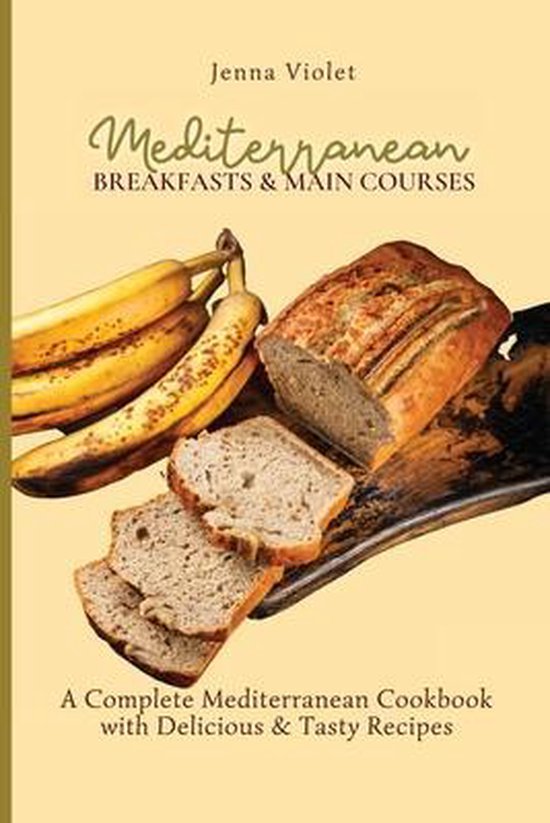 Mediterranean Breakfasts & Main Courses - cover