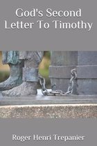 God's Second Letter To Timothy