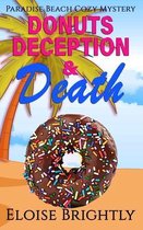 Paradise Beach Cozy Mystery- Donuts, Deception, and Death