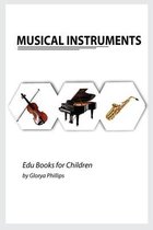 Edu Books for Children- Musical Instruments