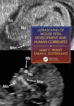 Reproductive Medicine and Assisted Reproductive Techniques Series - Ultrasound of Mouse Fetal Development and Human Correlates