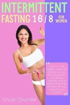 Intermittent Fasting 16/8 For Women