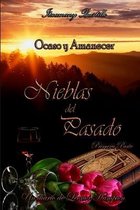 Nieblas del Pasado (primera parte)