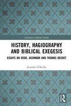 Variorum Collected Studies - History, Hagiography and Biblical Exegesis