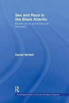 Sex and Race in the Black Atlantic
