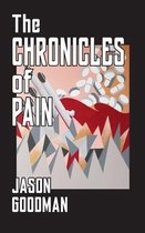 The Chronicles of Pain