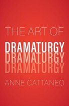 The Art of Dramaturgy