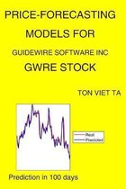 Price-Forecasting Models for Guidewire Software Inc GWRE Stock