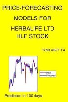 Price-Forecasting Models for Herbalife Ltd HLF Stock