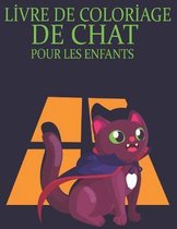 Lİvre de Colorİage de Chat Pour Les Enfants