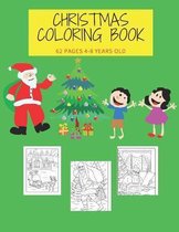 Christmas Coloring Book 62 Pages 4-8 Years Old