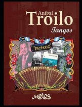 Partituras de Tango- Aníbal Troilo