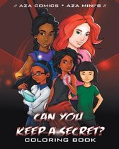 Aza Comics Can You Keep A Secret? Coloring Book