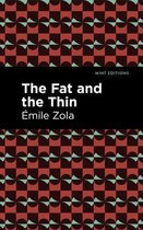 Mint Editions (Literary Fiction) - The Fat and the Thin