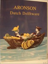 Aronson Dutch Delftware