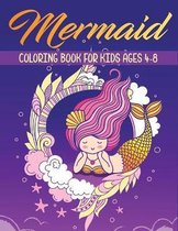 Mermaid Coloring Book for Kids Ages 4-8