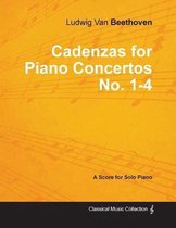 Cadenzas for Piano Concertos Nos.1-4 - A Score for Solo Piano