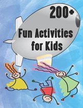 200+ Fun Activities for Kids