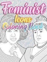 Feminist Icons Coloring Book: Herstory