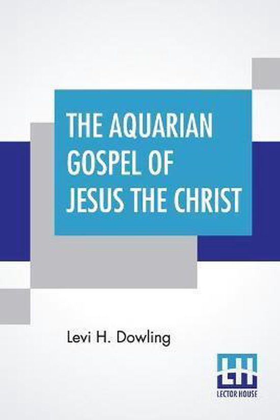 The Aquarian Gospel Of Jesus The Christ - cover