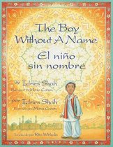 The Boy Without a Name / El Nino Sin Nombre