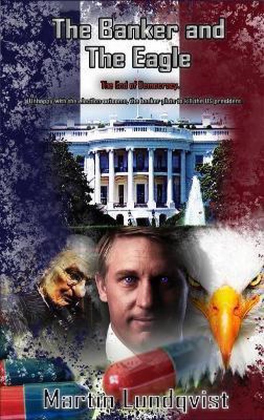 The Banker Trilogy-The Banker and the Eagle - cover