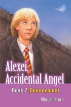 Alexei, Accidental Angel- Dénouement