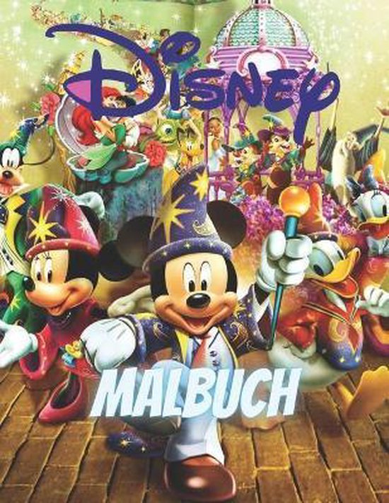 Disney Malbuch: Disney Malbuch +50 Malvorlagen, susses Geschenk fur