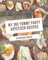 My 365 Yummy Party Appetizer Recipes