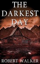 The Darkest Day