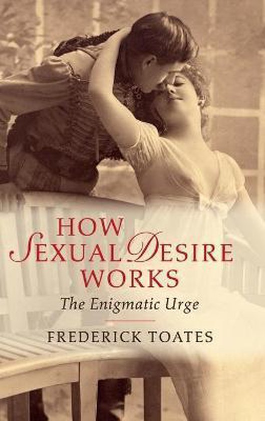 How Sexual Desire Works - cover