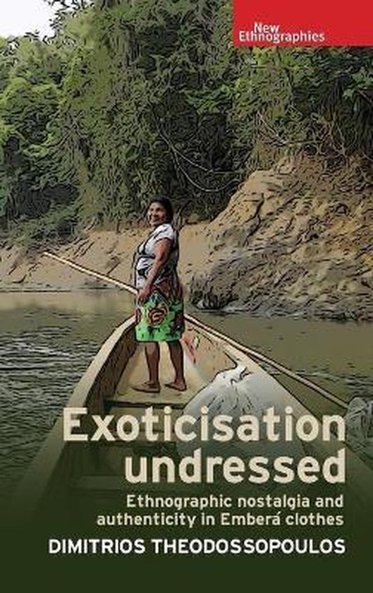 New Ethnographies- Exoticisation Undressed - cover