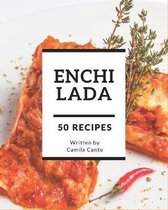 50 Enchilada Recipes