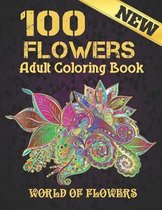 Adult Coloring Book 100 New Flowers