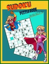 Sudoku Puzzle Book for Kids Ages 8 -15: Four Puzzles Per Page - Easy, intermediate, Difficult Puzzle With Solutions (Puzzles &Brain Games for Kids), STAR 033