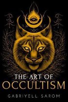 Sacred Mystery-The Art of Occultism