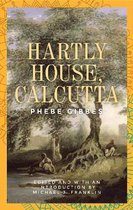 Hartly House, Calcutta Phebe Gibbes