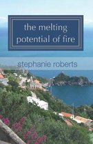 The melting potential of fire