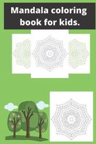 Mandala coloring book for kids: