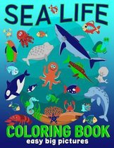 Sea Life Coloring Book Easy Big Pictures