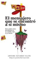 El mensajero que se encontro a si mismo