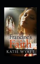 Francine's Faith