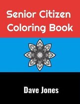 Senior Citizen Coloring Book