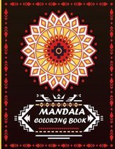 Mandala Coloring Book: Coloring Book For Adults: 40 Mandalas