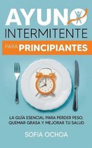 Ayuno intermitente para principiantes